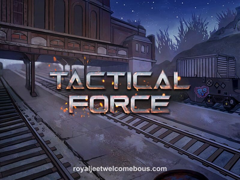 Tactical Force